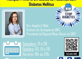 Curso: Supervisão clínica para profissionais da Atenção Primária em Gestão de Pacientes com Diabetes Mellitus – Regional MG da SBFC