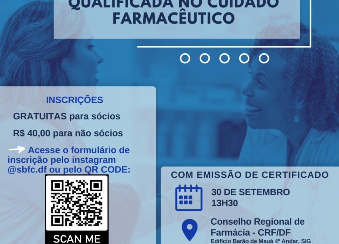 Regional DF promove evento presencial com o tema “Comunicação e Escuta Qualificada no Cuidado Farmacêutico”