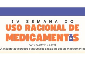 IV Semana do Uso Racional de Medicamentos