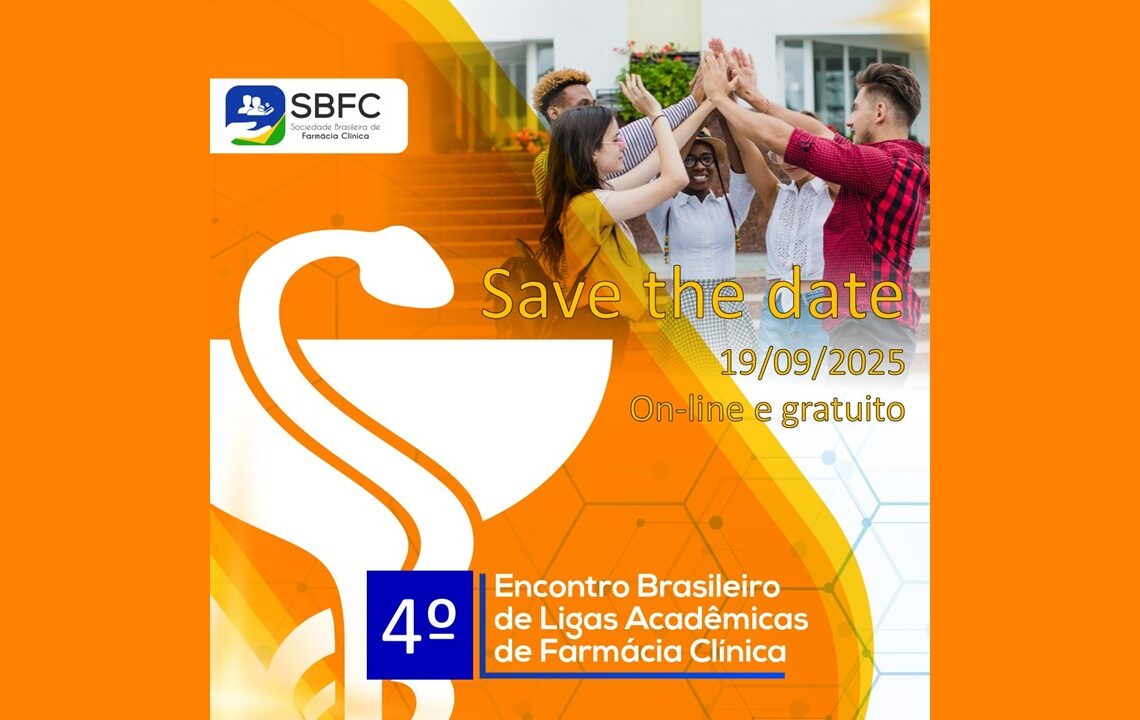 4º Encontro Brasileiro de Ligas Acadêmicas de Farmácia Clínica (EBLAFC)
