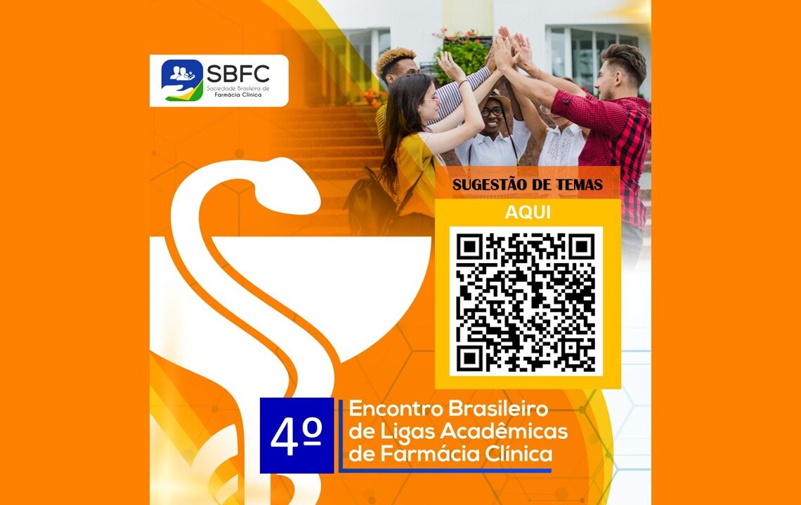4º Encontro Brasileiro de Ligas Acadêmicas de Farmácia Clínica (EBLAFC)