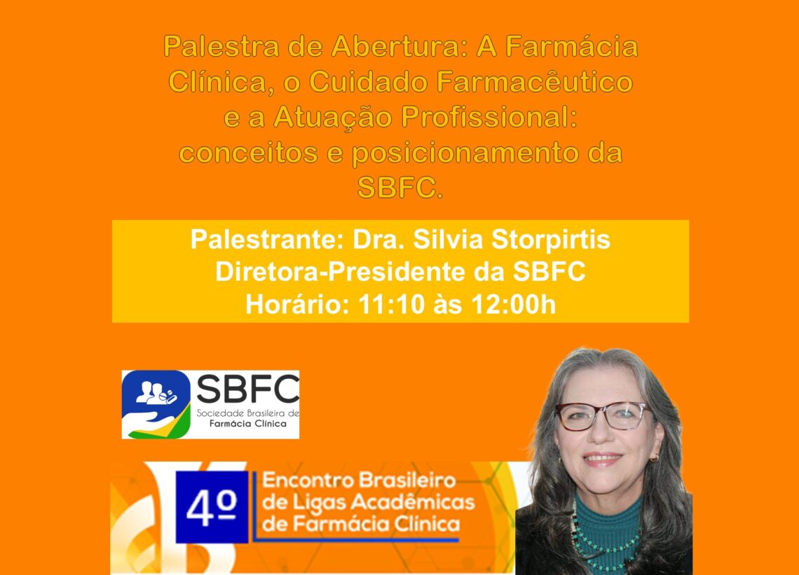 4º Encontro Brasileiro de Ligas Acadêmicas de Farmácia Clínica – EBLAFC/2025