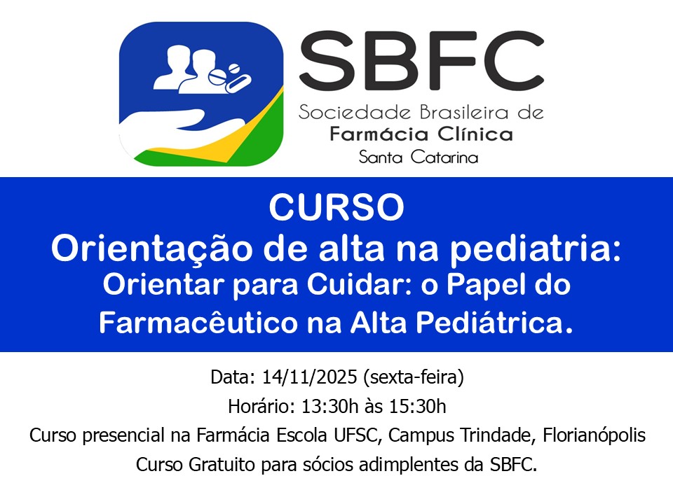 Curso: Orientação de Alta na Pediatria — Orientar para Cuidar: o Papel do Farmacêutico na Alta Pediátrica