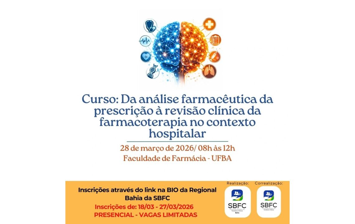 [CURSO] Da análise farmacêutica da prescrição à revisão clínica da farmacoterapia no contexto hospitalar